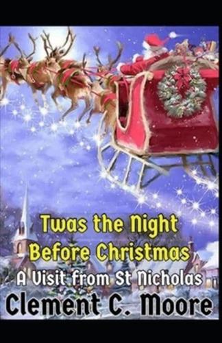 Twas the Night Before Christmas(A Visit from St. Nicholas)