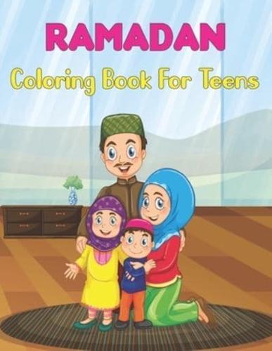 Ramadan Coloring Book For Teens: Ramadan Islamic Coloring Book For Teens   Gift for Teens for This Ramadan.Vol-1