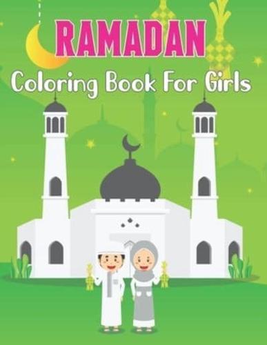 Ramadan Coloring Book For Girls: Cute Islamic Coloring Activity Book For Kids   Muslim Girls Coloring Book with Beautiful Design.Vol-1