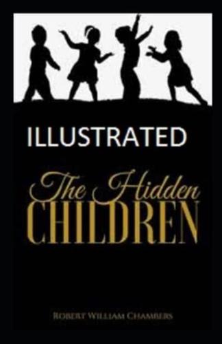 The Hidden Children Illustrated