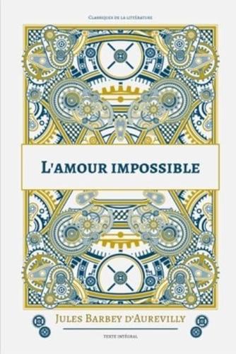 L'amour impossible