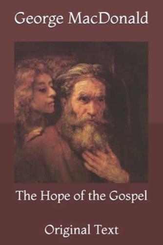 The Hope of the Gospel: Original Text