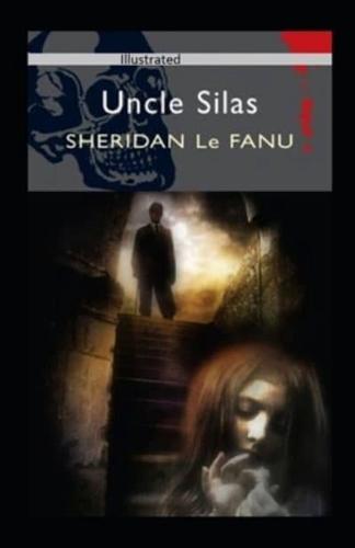Uncle Silas Illustrated