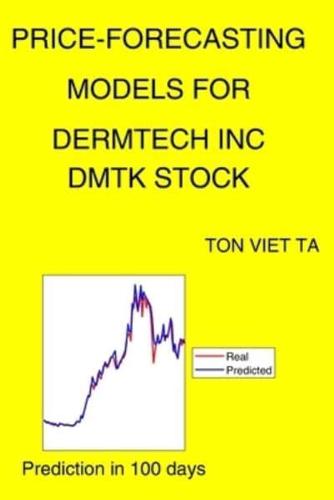 Price-Forecasting Models for Dermtech Inc DMTK Stock