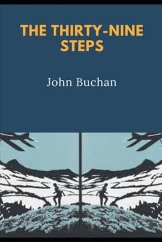 The Thirty-Nine Steps (Annotated)