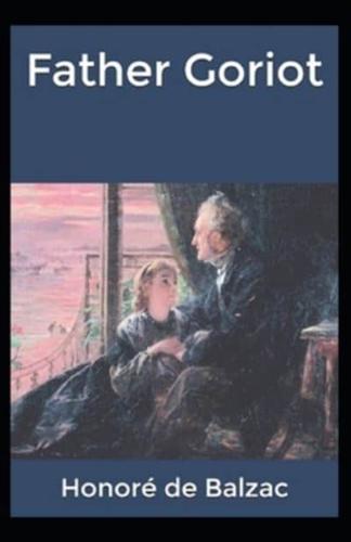 Father Goriot (Illustrated Edition)