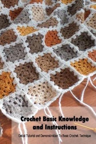 Crochet Basic Knowledge and Instructions