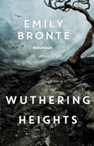 Wuthering Heights Annotated