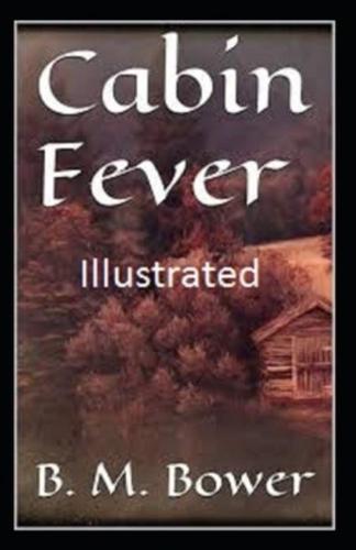 Cabin Fever Illustrated