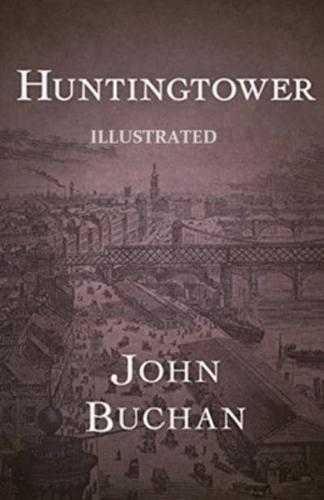 Huntingtower Illustrated