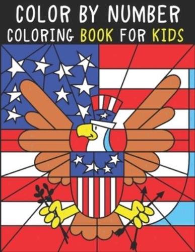 Color By Number Coloring Book For Kids :  Large Print Birds, Flowers, Animals and Pretty Patterns ( Color By Number Coloring Book For Kids Ages 8-12 )