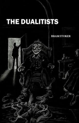 The Dualitists Illustrated