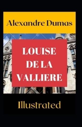 Louise De La Valliere Illustrated