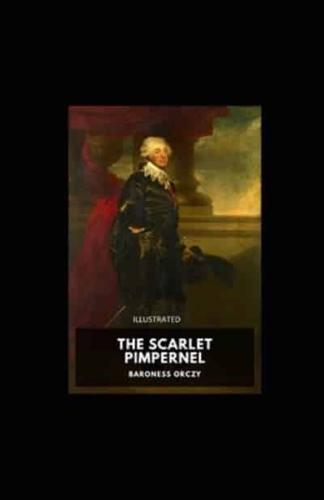 The Scarlet Pimpernel Illustrated