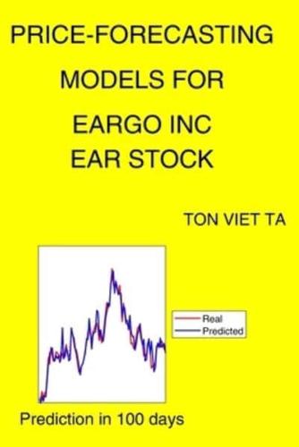 Price-Forecasting Models for Eargo Inc EAR Stock