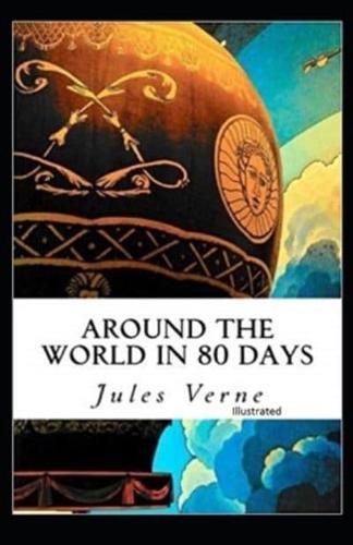 Around the World in 80 Days Illustrated