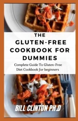 The Gluten-Free Cookbook for Dummies