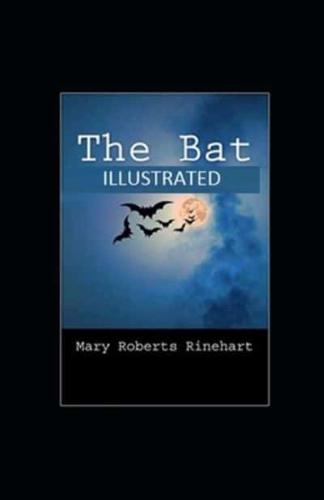 The Bat Illustrated