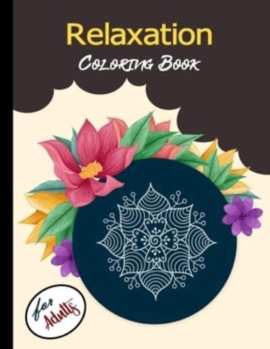 Relaxation coloring book for adults: Advanced mandalas coloring book - stress relieving designs   Friendly & relaxing mixed art activities on high quality extra thick perforated paper that resists bleed through (Coloring Is Fun).