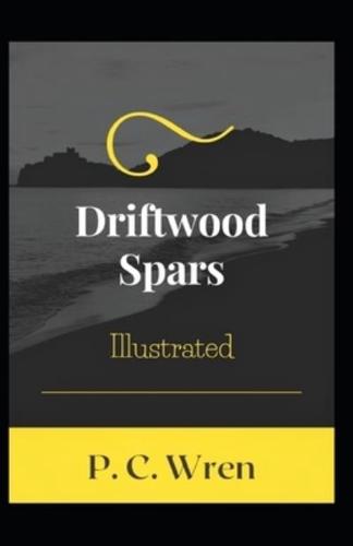 Driftwood Spars Illustrated