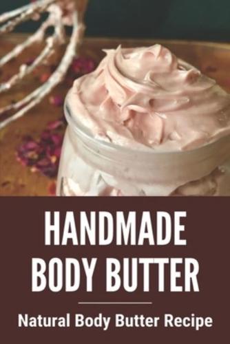 Handmade Body Butter