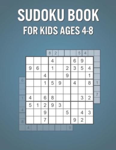 Sudoku Book For Kids Ages 4-8