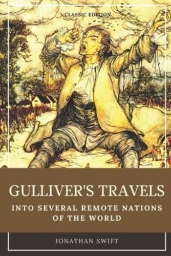 Gulliver's Travels into Several Remote Regions of the World: With original illustration