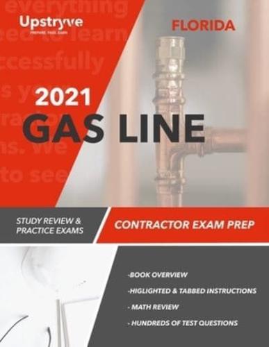 2021 Florida Gas Line Contractor Exam Prep