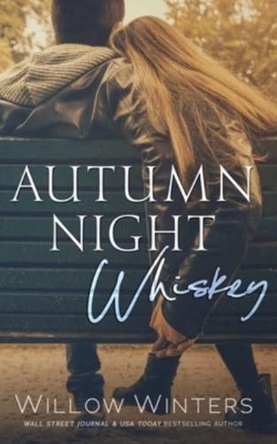Autumn Night Whiskey