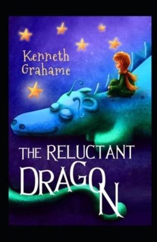 The Reluctant Dragon-Classic Original Edition(Annotated)