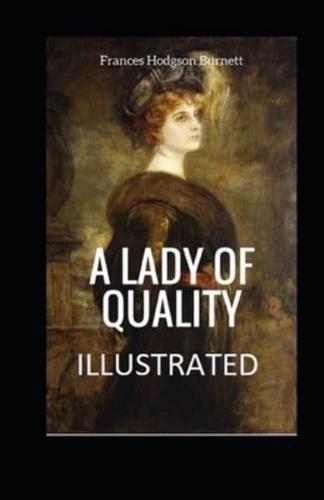 A Lady of Quality Illustrated