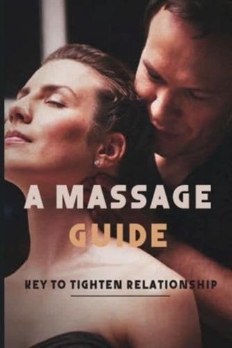 A Massage Guide