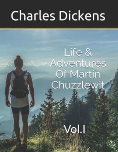 Life & Adventures Of Martin Chuzzlewit