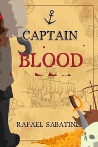 Captain Blood (Original and Classic Edition)