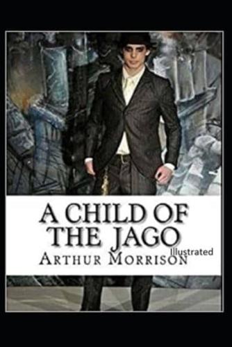 A Child of the Jago Illustrated