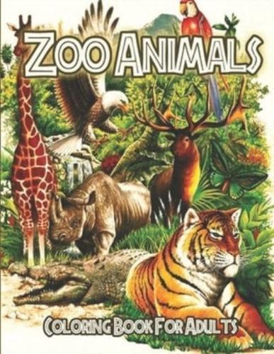 ZOO ANIMALS COLORING BOOK FOR ADULTS: Stress Relieving Designs to Color