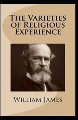 The Varieties of Religious Experience By William James