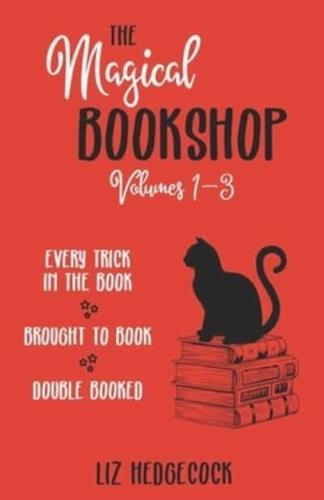 The Magical Bookshop: Volumes 1-3