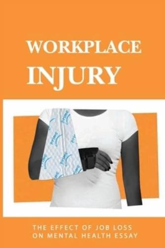 Workplace Injury