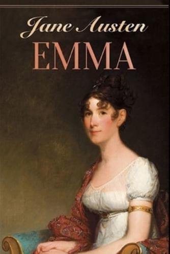 "Emma" By Jane Austen (Fiction & Romance) Annotated Work