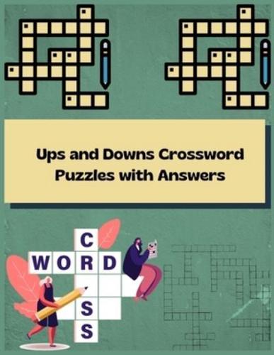 Ups and Downs Crossword Puzzles With Answers
