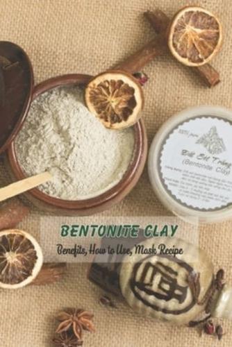 Bentonite Clay