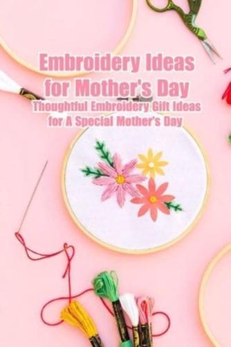 Embroidery Ideas for Mother's Day