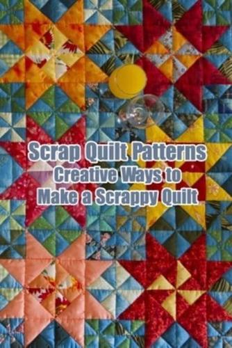 Scrap Quilt Patterns