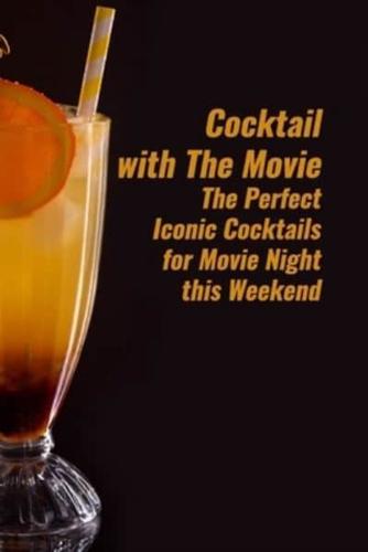 Cocktail With The Movie