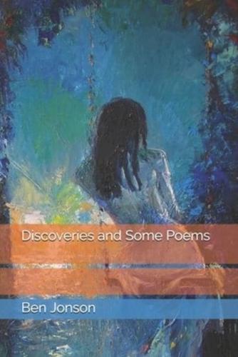 Discoveries and Some Poems