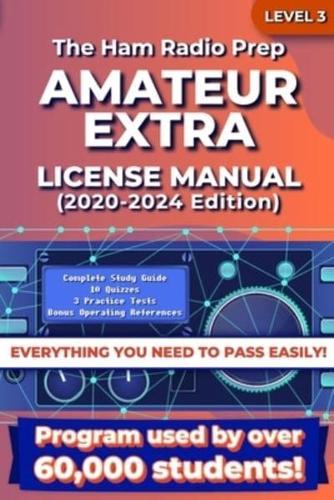 The Ham Radio Prep Extra Class License Manual