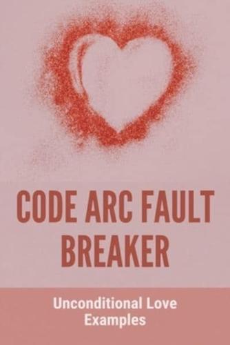 Code Arc Fault Breaker