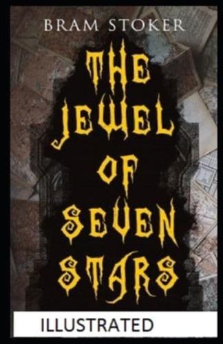 The Jewel of Seven Stars Illustrated