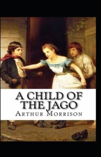 A Child of the Jago Annotated